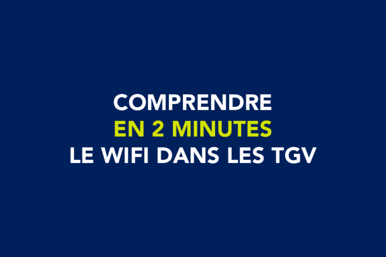 SNCF-defi-2-minutes-comprendre-wifi-tgv